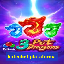 bateubet plataforma